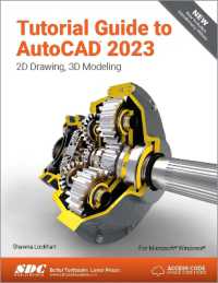 Tutorial Guide to AutoCAD 2023 : 2D Drawing, 3D Modeling