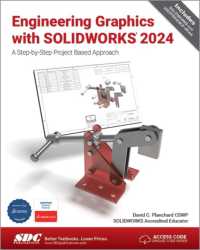 Engineering Graphics with SOLIDWORKS 2024 : A Step-by-Step Project Based Approach