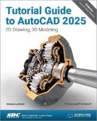 Tutorial Guide to AutoCAD 2025 : 2D Drawing, 3D Modeling