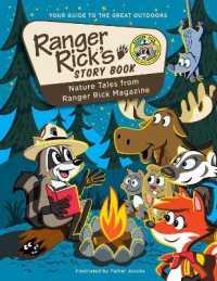 Ranger Rick's Storybook : Favorite Nature Tales from Ranger Rick Magazine (Ranger Rick: Big Books)