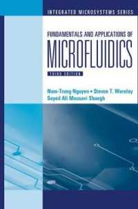 Fundamentals and Applications of Microfluidics, Third Edition (Integrated Microsystems) （3RD）