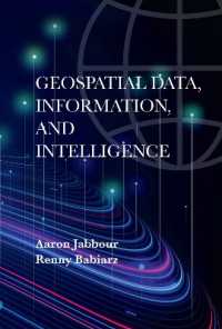 Geospatial Data, Information, and Intelligence