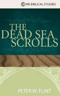 Dead Sea Scrolls, the