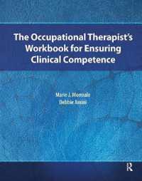 The Occupational Therapist's Workbook for Ensuring Clinical Competence