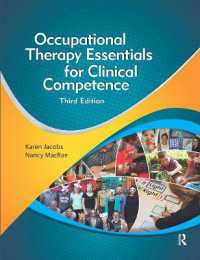 Occupational Therapy Essentials for Clinical Competence （3RD）