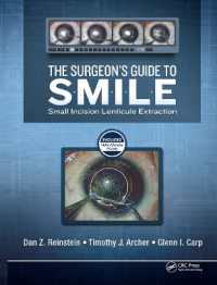 The Surgeon's Guide to SMILE : Small Incision Lenticule Extraction