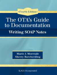 OTA's Guide to Documentation : Writing SOAP Notes （4TH）