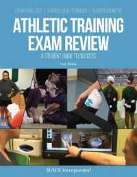 Athletic Training Exam Review : A Student Guide to Success （6TH）