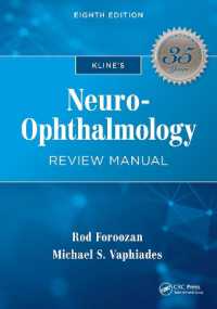 Kline's Neuro-Ophthalmology Review Manual （8TH）