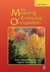 日常作業の意味（第３版）<br>The Meaning of Everyday Occupation （3RD）