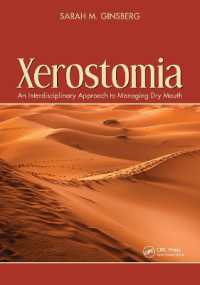 Xerostomia : An Interdisciplinary Approach to Managing Dry Mouth