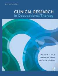Clinical Research in Occupational Therapy， Sixth Edition