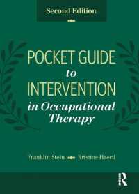Pocket Guide to Intervention in Occupational Therapy （2ND）