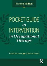 Pocket Guide to Intervention in Occupational Therapy （2ND）