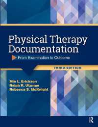 Physical Therapy Documentation : From Examination to Outcome （3RD）