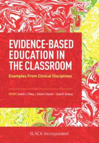 Evidence-Based Education in the Classroom : Examples from Clinical Disciplines