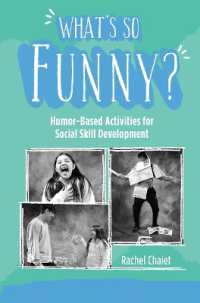 What's So Funny? : Humor-Based Activities for Social Skill Development