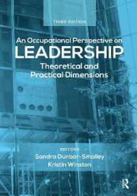 An Occupational Perspective on Leadership : Theoretical and Practical Dimensions （3RD）