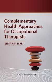 Complementary Health Approaches for Occupational Therapists