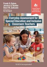 Everyday Assessment for Special Education and Inclusive Classroom Teachers : A Case Study Approach (Evidence-based Instruction in Special Education)