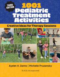 1001 Pediatric Treatment Activities : Creative Ideas for Therapy Sessions （3RD Spiral）