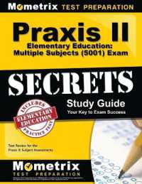 PRAXIS II Elementary Education: Multiple Subjects (5001) Exam Secrets Study Guide : Test Review for the PRAXIS II: Subject Assessments