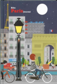 Bike Paris Journal : Lined Journal, Hardcover with Accordion Pocket, and Embedded Pen （JOU）