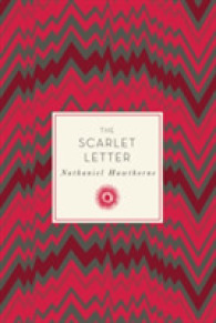The Scarlet Letter (Knickerbocker Classics) （Reprint）