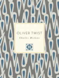 Oliver Twist (Knickerbocker Classics) （Reprint）