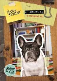 From Frank a Journal to Make Humans Smile : A Journal to Make You Smile (From Frank) （JOU）