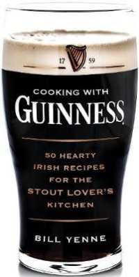 Cooking with Guinness : 50 Hearty Irish Recipes for the Stout-Lover's Kitchen