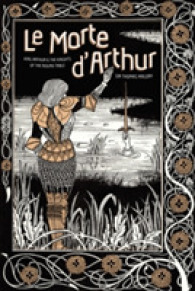 Le Morte D'arthur : King Arthur & the Knights of the Round Table (Knickerbocker Classics) （SLP New）
