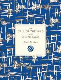 The Call of the Wild and White Fang (Knickerbocker Classics)