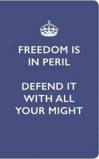 Freedom Is in Peril Journal : Defend It with All Your Might （JOU）