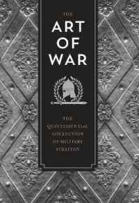 The Art of War : The Quintessential Collection of Military Strategy (Knickerbocker Classics) （SLP）