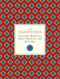 The Federalist Papers (Knickerbocker Classics)