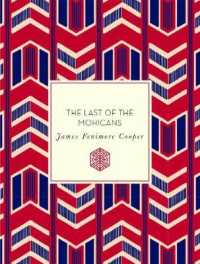 The Last of the Mohicans (Knickerbocker Classics)