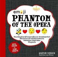 Emoji Phantom of the Opera （HAR/PSTR）