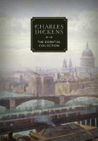 Charles Dickens : The Essential Collection (Knickerbocker Classics) （SLP）