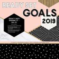 Ready Set Goals! 2019 Calendar : 2018 through December 2019 （16M WAL）