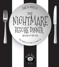 The Nightmare before Dinner : Recipes to Die For: the Beetle House Cookbook