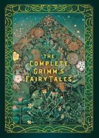 The Complete Grimm's Fairy Tales (Timeless Classics)