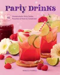 Party Drinks : 62 Nonalcoholic Dirty Sodas, Punches & More to Celebrate!