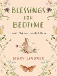 Blessings for Bedtime : Peaceful Nighttime Poems for Children