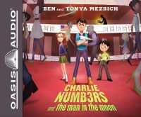 Charlie Numbers and the Man in the Moon （Library）