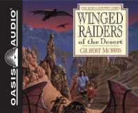 Winged Raiders of the Desert (Library Edition) : Volume 5 (Seven Sleepers) （Library）