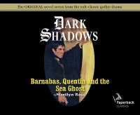 Barnabas, Quentin and the Sea Ghost (Library Edition), Volume 29 (Dark Shadows) （Library）