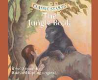 The Jungle Book (Library Edition), Volume 29 (Classic Starts) （Library）