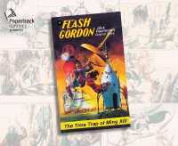 The Time Trap of Ming XIII (Library Edition) : Volume 4 (Flash Gordon) （Library）