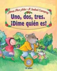Uno, DOS, Tres Dime Quien Es! (Puertas Al Sol / Gateways to the Sun) （Anos）